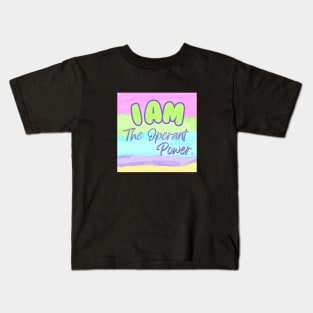 I Am THe Operant Power Kids T-Shirt